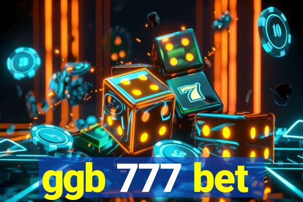 ggb 777 bet